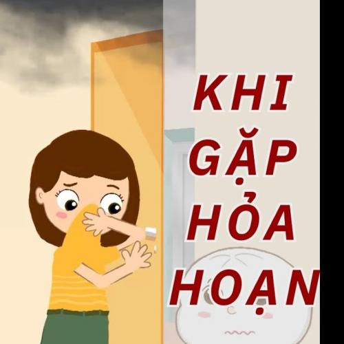 (Góc phụ huynh) [Kỹ năng an toàn cho trẻ] Dạy con cách xử trí khi gặp hỏa hoạn